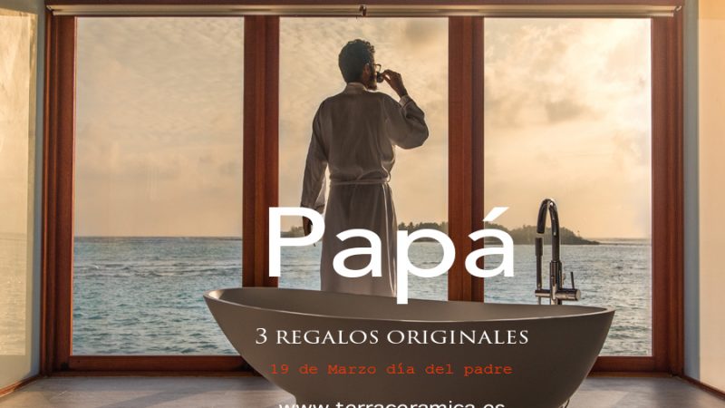 3 regalos originales para el día del padre